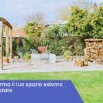 trasformare spazi esterni casa estate